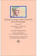 Papel ULTIMOS ESCRITOS SOBRE FILOSOFIA DE LA PSICOLOGIA [TOMO 2] (CLASICOS DEL PENSAMIENTO)