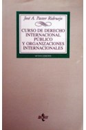 Papel CURSO DE DERECHO INTERNACIONAL PUBLICO Y ORGANIZACIONES  INTERNACIONALES (8 EDICION) RUSTIC