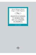 Papel INSTITUCIONES Y DERECHO DE LA UNION EUROPEA (RUSTICA)