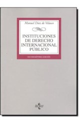 Papel INSTITUCIONES DE DERECHO INTERNACIONAL PUBLICO (BIBLIOTECA UNIVERSITARIA) (17 EDICION)