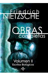 Papel OBRAS COMPLETAS VOLUMEN II ESCRITOS FILOLOGICOS (CUADERNOS DE FILOSOFIA Y ENSAYO)