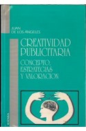 Papel CREATIVIDAD PUBLICITARIA CONCEPTO ESTRATEGIAS Y VALORACION (COL. CIENCIAS DE LA INFORMACION)