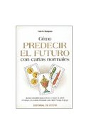 Papel COMO PREDECIR EL FUTURO CON CARTAS NORMALES