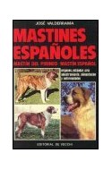 Papel MASTINES ESPAÑOLES (MASTIN DEL PIRINEO / MASTIN ESPAÑOL  )