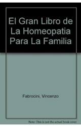 Papel GRAN LIBRO DE LA HOMEOPATIA PARA LA FAMILIA