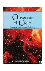 Papel OBSERVAR EL CIELO CURSO DE ASTRONOMIA PRACTICA (CARTONE)