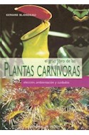 Papel GRAN LIBRO DE LAS PLANTAS CARNIVORAS
