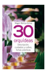 Papel 30 ORQUIDEAS DESCRIPCION CUIDADOS Y CULTIVO FICHAS PRACTICAS (ANILLADO)