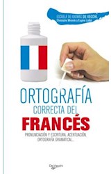 Papel ORTOGRAFIA CORRECTA DEL FRANCES PRONUNCIACION Y ESCRITU  RA ACENTUACION ORTOGRAFIA GRAMATICA