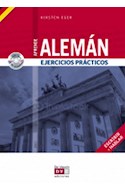 Papel APRENDE ALEMAN EJERCICIOS PRACTICOS (ESCRIBIR Y HABLAR) (CON CD) (RUSTICA)