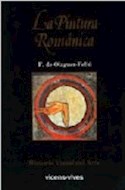 Papel PINTURA ROMANICA (HISTORIA VISUAL DEL ARTE 4) (CARTONE)