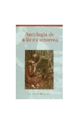 Papel ANTOLOGIA DE LA LIRICA AMOROSA (COLECCION AULA DE LITERATURA)
