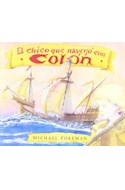 Papel CHICO QUE NAVEGO CON COLON (COLECCION LIBROS ILUSTRADOS) (CARTONE)