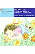 Papel MARIO UN MUSICO ESPECIAL (CUENTOS DE APOYO SERIE AZUL)