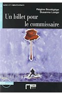Papel UN BILLET POUR LE COMMISSAIRE [DEBUTANT] [AUDIO CD]