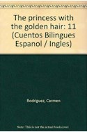 Papel PRINCESA DE LOS CABELLOS DORADOS / PRINCESS WITH THE GO  LDEN HAIR (CUENTOS DE APOYO VERDE)