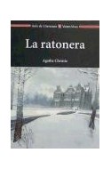 Papel RATONERA (COLECCION AULA DE LITERATURA 44)