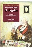 Papel TRAGALUZ (COLECCION CLASICOS HISPANICOS)
