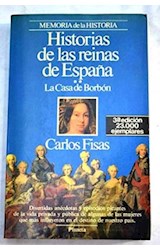 Papel HISTORIAS DE LAS REINAS DE ESPAÑA (MEMORIA DE LA HISTOR  IA)