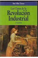 Papel CLAVES DE LA REVOLUCION INDUSTRIAL LAS 1733-1914