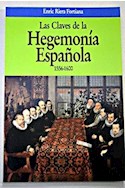 Papel CLAVES DE LA HEGEMONIA ESPAÑOLA LAS 1556-1600