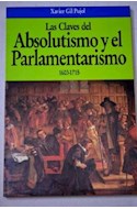 Papel CLAVES DEL ABSOLUTISMO Y EL PARLAMENTARISMO LAS 1603-15