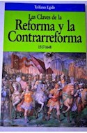Papel CLAVES DE LA REFORMA Y LA CONTRARREFORMA 1517-1648 (CLAVES)