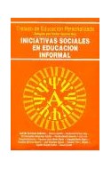 Papel INICIATIVAS SOCIALES EN EDUCACION INFORMAL