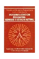 Papel PERSONALIZACION EDUCATIVA GENESIS Y ESTADO ACTUAL
