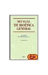 Papel MANUAL DE BIOETICA GENERAL (3 EDICION)