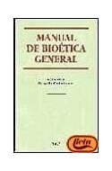 Papel MANUAL DE BIOETICA GENERAL (3 EDICION)