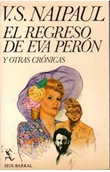 Papel REGRESO DE EVA PERON Y OTRAS CRONICAS EL