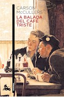 Papel BALADA DEL CAFE TRISTE (COLECCION NARRATIVA 688)