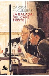 Papel BALADA DEL CAFE TRISTE (COLECCION NARRATIVA 688)