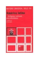 Papel AMERICA LATINA I ANTIGUAS CULTURAS PRECOLOMBINAS (HISTORIA UNIVERSAL TOMO 21)