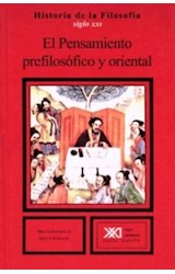 Papel PENSAMIENTO PREFILOSOFICO Y ORIENTAL (HISTORIA DE LA FILOSOFIA TOMO 1)