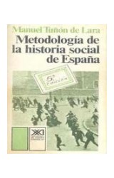 Papel METODOLOGIA DE LA HISTORIA SOCIAL DE ESPAÑA