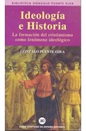 Papel IDEOLOGIA E HISTORIA LA FORMACION DEL CRISTIANISMO COMO