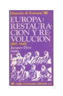 Papel EUROPA RESTAURACION Y REVOLUCION 1815-1848 (HISTORIA DE EUROPA) (RUSTICA)