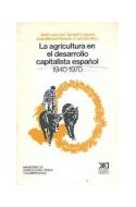 Papel AGRICULTURA EN EL DESARROLLO CAPITALISTA ESPAÑOL 194 -7  0