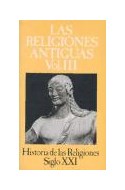 Papel RELIGIONES ANTIGUAS III (HISTORIA DE LAS RELIGIONES TOMO 3)