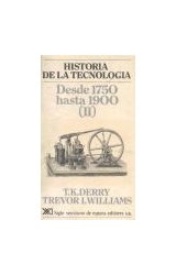 Papel HISTORIA DE LA TECNOLOGIA 3 DESDE 1750 HASTA 1900 (TOMO II)