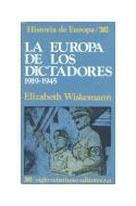 Papel EUROPA DE LOS DICTADORES 1919-1945 (HISTORIA DE EUROPA) (RUSTICO)