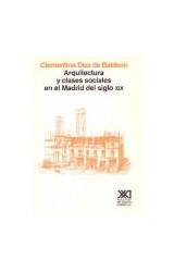 Papel ARQUITECTURA Y CLASES SOCIALES EN EL MADRID DEL SIGLO X