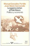 Papel GUERRA CIVIL EN EL PAIS VASCO POLITICA Y ECONOMIA