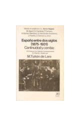 Papel ESPAÑA ENTRE DOS SIGLOS 1875-1931 CONTINUIDAD Y CAMBIO