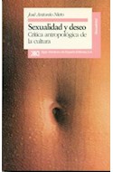 Papel SEXUALIDAD Y DESEO CRITICA ANTROPOLOGICA DE LA CULTURA (COLECCION SEXUALIDAD)