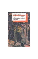 Papel PERFIDIA DE ALBION EL GOBIERNO BRITANICO Y LA GUERRA CIVIL EN ESPAÑOLA (COLECCION HISTORIA)