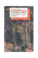 Papel PERFIDIA DE ALBION EL GOBIERNO BRITANICO Y LA GUERRA CIVIL EN ESPAÑOLA (COLECCION HISTORIA)