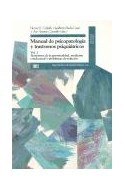 Papel MANUAL DE PSICOPATOLOGIA Y TRASTORNOS PSIQUIATRICOS 2 (MANUALES PSICOLOGIA) [CARTONE]